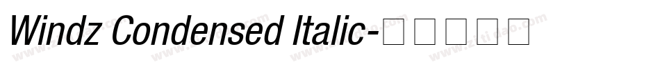 Windz Condensed Italic字体转换